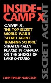 book cover of Inside-Camp X (Inside-Camp X) by Lynn Philip Hodgson