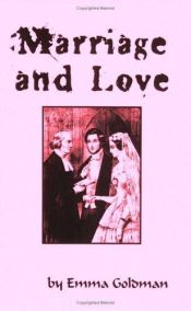 book cover of Marriage and Love [pamphlet] by 埃玛·戈尔德曼
