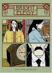 book cover of Bright Elegy by Leland Myrick