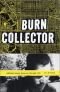 Burn Collector