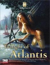 book cover of Twilight of Atlantis by Various