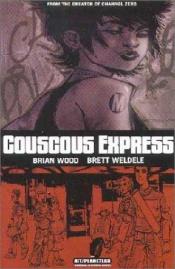 book cover of Couscores Express by Brian Wood