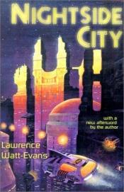 book cover of Nightside City by Nathan Archer