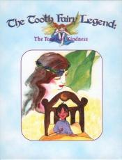 book cover of The Tooth Fairy Legend: The Touch of Kindness by John Arthur Long