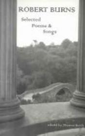 book cover of Robert Burns Selected Poems & Songs: Selected Poems & Songs by 羅伯特·伯恩斯
