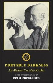 book cover of Portable Darkness- An Aleister Crowley Reader by آليستر كراولي