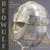 book cover of Beowulf: The Complete Story: A Drama (an audio book) by Anonymous