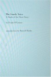 book cover of The Lonely Voice: A Study of the Short Story by Frank O’Connor
