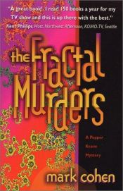 book cover of The Fractal Murders (Pepper Keane Mystery S.) by Mark Cohen