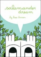 book cover of Salamander Dream by Hope Larson