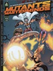 book cover of Mutants & Masterminds (Superheroes RPG) (Mutants & Masterminds) by Stephen Kenson