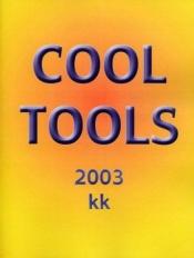 book cover of Cool Tools: 2003 by كيفن كيلي