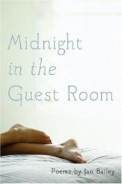 book cover of Midnight in the Guest Room by Jan Bailey