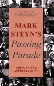 book cover of Mark Steyn's Passing Parade by Mark Steyn