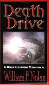 book cover of Death Drive by William F. Nolan