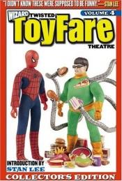 book cover of Twisted ToyFare Theatre, Vol. 4 by Pat McCallum