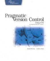book cover of Pragmatisch programmieren - Versionsverwaltung mit CVS by David Thomas