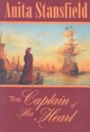 book cover of The Captain of Her Heart (The Buchanan Saga, Vol. 1) by Anita Stansfield