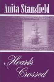 book cover of Hearts Crossed (Buchanan Saga) by Anita Stansfield