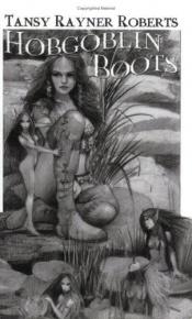 book cover of Hobgoblin Boots by Tansy Rayner Roberts