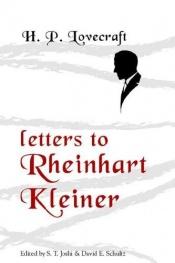 book cover of Letters to Rheinhart Kleiner by H.P. Lovecraft