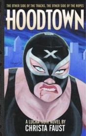 book cover of Hoodtown by Christa Faust