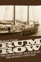 book cover of Rum row by Robert Carse