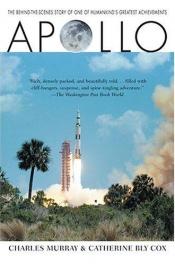 book cover of Apollo: The race to the Moon by Charles Murray