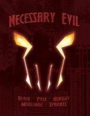 book cover of Necessary Evil by Mychael Black