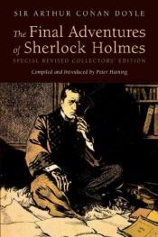 book cover of The Final Adventures of Sherlock Holmes by Peter Haining