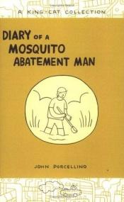 book cover of Diary of a mosquito abatement man by John Porcellino