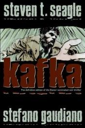 book cover of Kafka by Steven T. Seagle