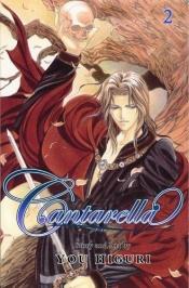 book cover of Cantarella , Vol. 2 by Higuri You