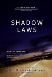 book cover of Shadow Laws by Jim Michael Hansen
