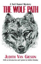 book cover of The Wolf Path by Judith Van Gieson