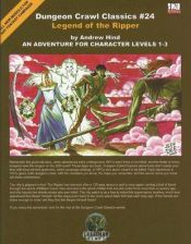 book cover of Dungeon Crawl Classics #24: Legend of the Ripper by Andrew Hind