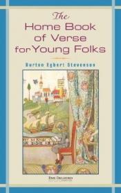 book cover of The home book of verse for young folks by Burton Egbert Stevenson