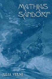 book cover of Sándor Mátyás by Jules Verne