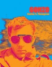 book cover of Gonzo: Photographs by Hunter S. Thompson by 亨特·斯托克顿·汤普森