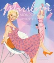 book cover of Marilyn Monroe Paper Dolls by Marilyn Henry