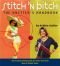 Stitch 'n Bitch : The Knitter's Handbook