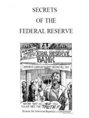 book cover of The Secrets of the Federal Reserve by Eustace Clarence Mullins