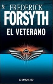 book cover of De veteraan by Frederick Forsyth