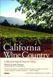 book cover of Compass American Guides: California Wine Country, 4th Edition (Compass American Guides) by Fodor's