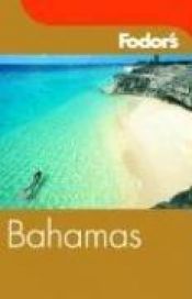 book cover of Fodor's Bahamas, 19th Edition by Fodor's