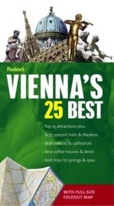 book cover of Fodor's Vienna's 25 Best, 4th Edition (25 Best) by Fodor's
