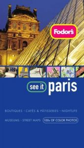 book cover of Fodor's See It Paris by Fodor's