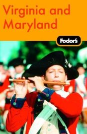 book cover of Fodor's Virginia and Maryland, 9th Edition (Fodor's Gold Guides) by Fodor's