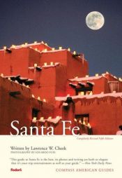 book cover of Compass American Guides: Santa Fe, 5th Edition (Compass American Guides) by Fodor's