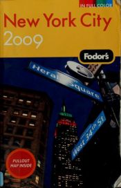 book cover of Fodor's New York City 2009 by Fodor's